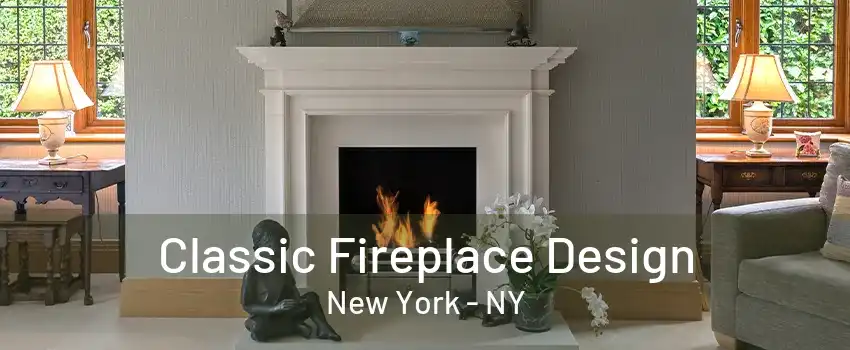 Classic Fireplace Design New York - NY